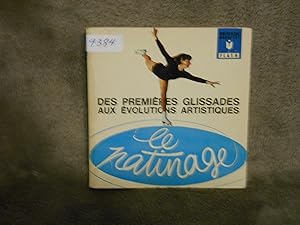 Le patinage des premières glissades aux évolutions artistiques