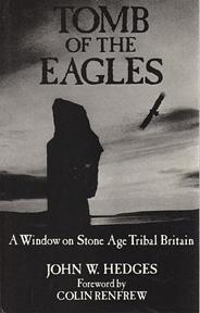 Imagen del vendedor de Tomb of the Eagles: A Window on Stone Age Tribal Britain a la venta por Sutton Books
