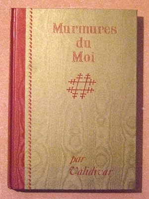 Image du vendeur pour Murmures du Moi - Recueil d'aphorismes destins  lever l'me et  inspirer chaque jour de L'anne mis en vente par Domifasol