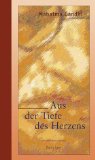 Aus der Tiefe des Herzens