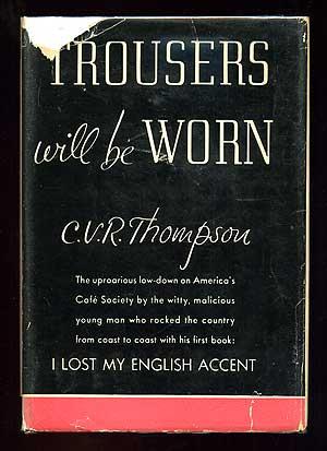 Image du vendeur pour Trousers Will Be Worn mis en vente par Between the Covers-Rare Books, Inc. ABAA