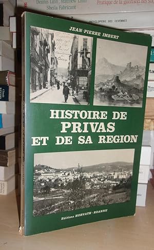 Image du vendeur pour HISTOIRE DE PRIVAS ET DE SA REGION mis en vente par Planet's books