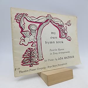 My Own Hymn Book: Favorite Hymns in Easy Arrangements for Piano