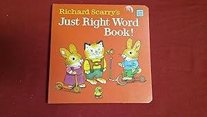 RICHARD SCARRY'S JUST RIGHT WORD BOOK