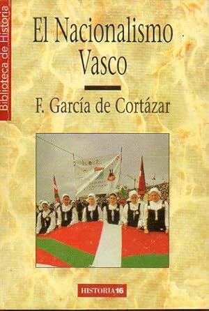 Imagen del vendedor de EL NACIONALISMO VASCO. a la venta por angeles sancha libros