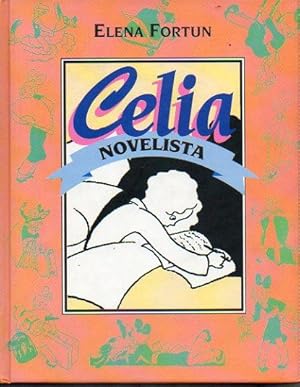 Imagen del vendedor de CELIA NOVELISTA. Dibujos de Molina Gallent. a la venta por angeles sancha libros