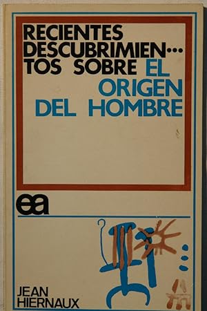 Seller image for Recientes descubrimientos. sobre el origen del hombre for sale by NOMBELA LIBROS USADOS