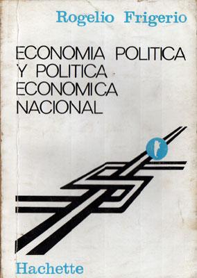 Economía Política y Política Económica Nacional