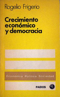 Crecimiento económico y democracia.