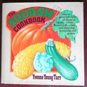 The Squash Cookbook