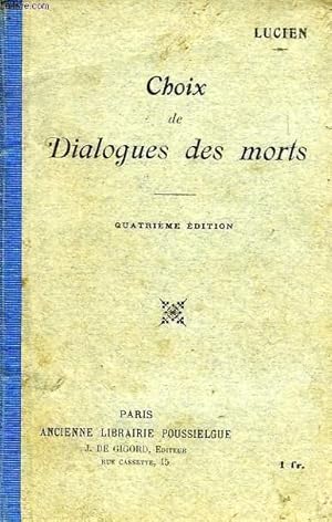 Seller image for CHOIX DE DIALOGUES DES MORTS for sale by Le-Livre