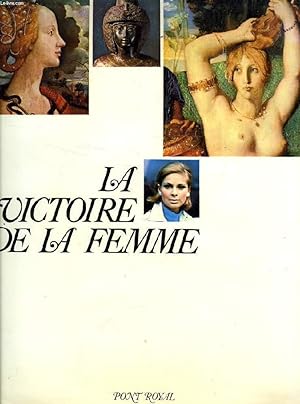 Bild des Verkufers fr LA VICTOIRE DE LA FEMME zum Verkauf von Le-Livre