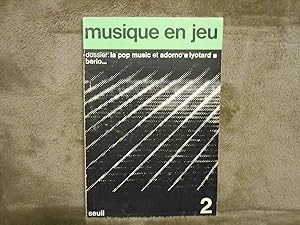 Image du vendeur pour MUSIQUE EN JEU no.2 mars Dosier la pop music et adorno lyotard berio mis en vente par La Bouquinerie  Dd