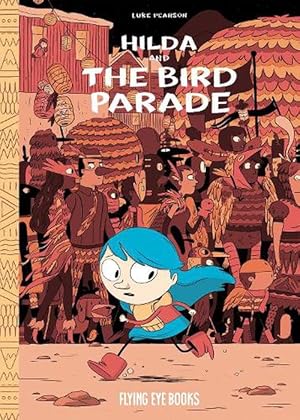 Seller image for Hilda and the Bird Parade (Hardcover) for sale by Grand Eagle Retail