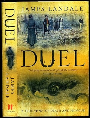 Seller image for Duel; A True Story of Death and Honour for sale by Little Stour Books PBFA Member