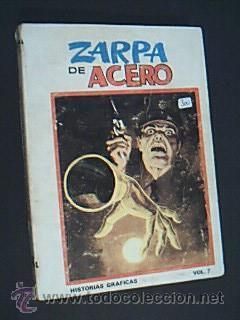 * ZARPA DE ACERO Vol. 7. Edición Especial. Ediciones Vértice. Año 1972. 256 páginas ilustradas