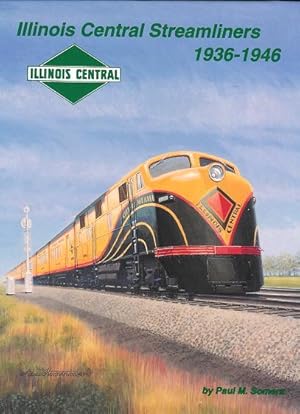 Immagine del venditore per Illinois Central Streamliners, 1936-1946 venduto da ReREAD Books & Bindery