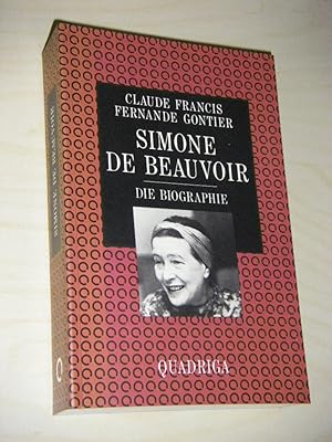 Bild des Verkufers fr Simone de Beauvoir. Die Biographie zum Verkauf von Versandantiquariat Rainer Kocherscheidt