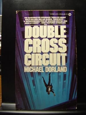 Seller image for THE DOUBLE-CROSS CIRCUIT for sale by The Book Abyss