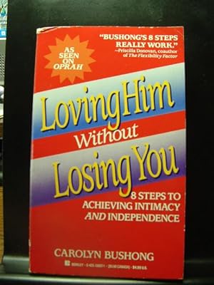 LOVING HIM WITHOUT LOSING YOU