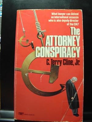 Seller image for THE ATTORNEY CONSPIRACY for sale by The Book Abyss