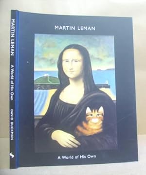 Bild des Verkufers fr Martin Leman - A World Of His Own zum Verkauf von Eastleach Books