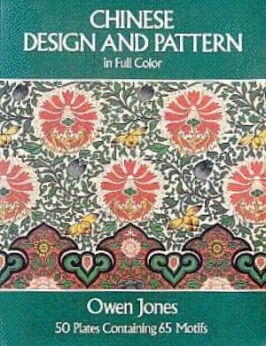 Seller image for Chinese Design and Pattern in Full Color for sale by LEFT COAST BOOKS