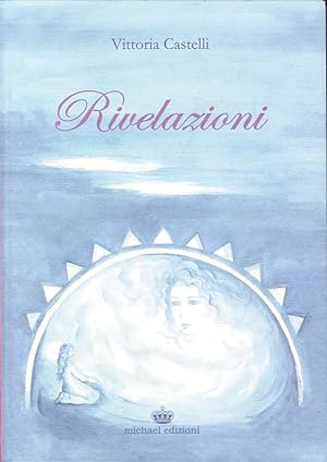 Bild des Verkufers fr Rivelazioni zum Verkauf von Libro Co. Italia Srl
