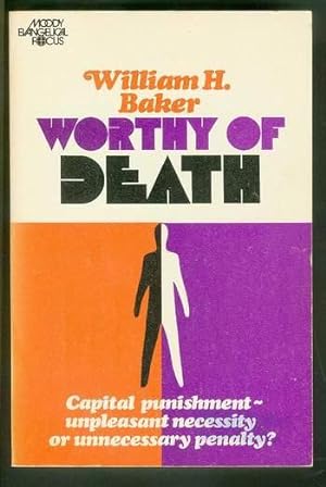 Worthy Of Death : Capital Punishment - Unpleasant Necessity or Unnecessary Penalty? // God & Is t...