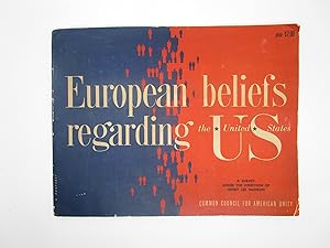 European Beliefs Regarding the United States