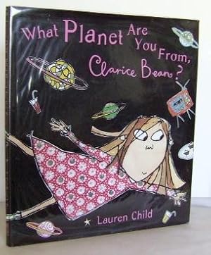 Seller image for What Planet are you from, Clarice Bean? for sale by Mad Hatter Books