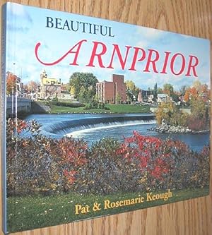 Beautiful Arnprior Ontario Canada SIGNED