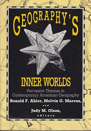 Seller image for Geography's Inner Worlds: Pervasive Themes in Contemporary American Geography for sale by Jonathan Grobe Books