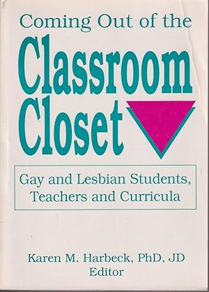 Immagine del venditore per Coming out of the Classroom Closet: Gay and Lesbian Students, Teachers, and Curricula venduto da Jonathan Grobe Books