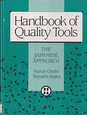 Imagen del vendedor de Handbook of Quality Tools: The Japanese Approach a la venta por Jonathan Grobe Books