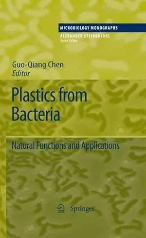 Seller image for Plastics from Bacteria : Natural Functions and Applications for sale by AHA-BUCH GmbH