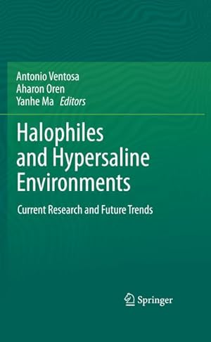 Bild des Verkufers fr Halophiles and Hypersaline Environments : Current Research and Future Trends zum Verkauf von AHA-BUCH GmbH