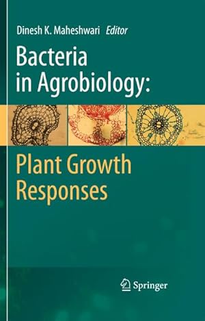 Bild des Verkufers fr Bacteria in Agrobiology: Plant Growth Responses zum Verkauf von AHA-BUCH GmbH