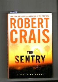 Sentry, The Joe Pike Novel