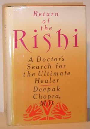 Seller image for Return of the Rishi - A Doctor's Search for the Ultimate Healer for sale by Washburn Books