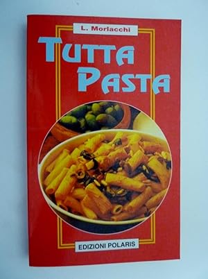 Immagine del venditore per "TUTTA PASTA" venduto da Historia, Regnum et Nobilia