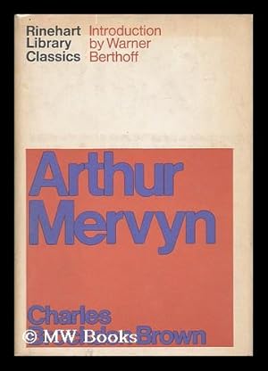 Imagen del vendedor de Arthur Mervyn; Or, Memoirs of the Year 1793. Edited with an Introd. by Warner Berthoff a la venta por MW Books Ltd.