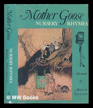 Imagen del vendedor de Mother Goose Nursery Rhymes / Illustrated by Arthur Rackham a la venta por MW Books Ltd.