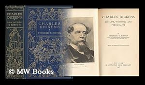 Immagine del venditore per Charles Dickens, His Life, Writings, and Personality venduto da MW Books Ltd.