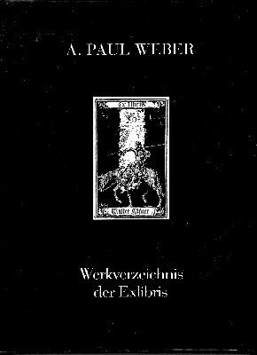 A. Paul Weber, Werkverzeichnis der Exlibris. Kunsthaus Lübeck