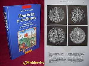 Image du vendeur pour FLEUR DE LIS ET ORIFLAMME . Signes clestes du royaume de France mis en vente par Okmhistoire