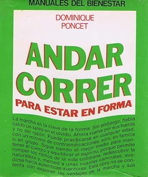 ANDAR CORRER PARA ESTAR EN FORMA