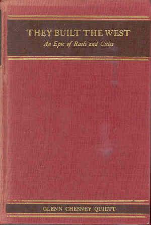 Seller image for They Built the West An Epic of Rails and Cities for sale by The Book Faerie