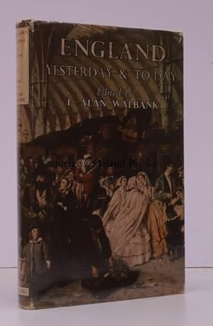 Imagen del vendedor de England Yesterday & To-Day in the Works of the Novelists 1837 to 1938. Edited and arranged by F. Alan Walbank. NEAR FINE COPY IN UNCLIPPED DUSTWRAPPER a la venta por Island Books