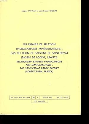 Seller image for UN EXEMPLE DE RELATION HYDROCARBURES MINERALISATIONS: CAS DU FILON DE BARYTINE DE SAINT-PRIVAT for sale by Le-Livre